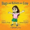 Hugs and Kisses Are Free cover