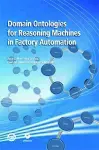 Domain Ontologies for Reasoning Machines in Factory Automation cover