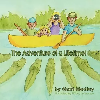 The Adventure of a Lifetime! cover