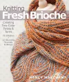 Knitting Fresh Brioche cover