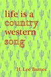 Life Is A Country Western Song cover
