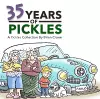 35 Years of Pickles cover