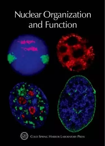 Nuclear Organization and Function cover