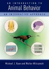 An Introduction to Animal Behavior: An Integrative Approach cover