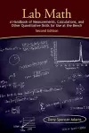 Lab Math: A Handbook of Measurements, Calculations, and Other Quantitative Skills for Use at the Bench, Second Edition cover