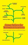 Career Options for Biomedical Scientists cover
