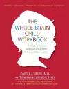 The Whole-Brain Child Workbook cover
