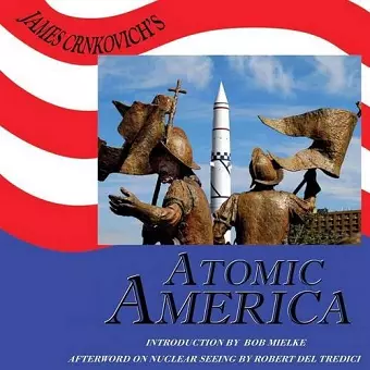 James Crnkovich's Atomic America Deluxe Edition cover