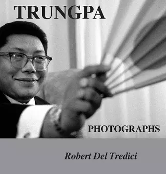 Trungpa Photographs cover