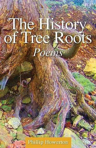 The History of Tree Roots cover