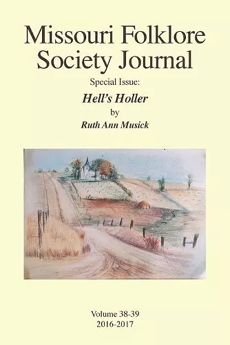 Missouri Folklore Society Journal Special Issue cover