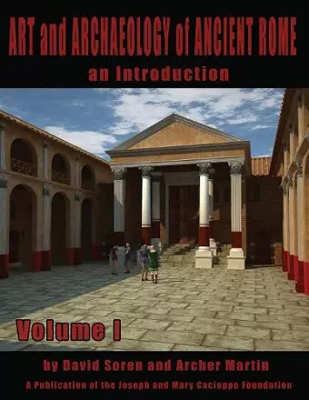 Art and Archaeology of Ancient Rome Vol 1 cover