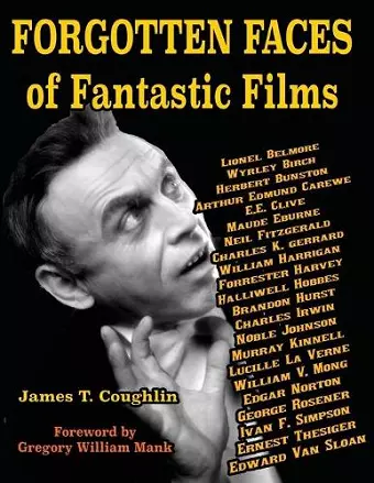 Forgotten Faces of Fantastic Films cover