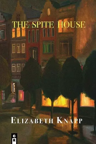 The Spite House cover