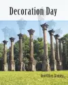 Decoration Day: And Other Stories cover