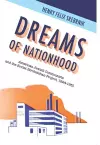 Dreams of Nationhood cover