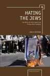 Hating the Jews cover