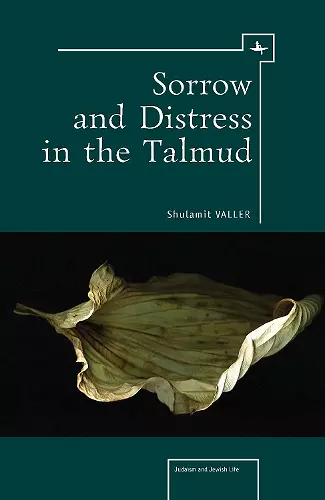 Sorrow and Distress in the Talmud cover