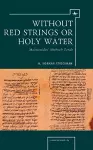 Without Red Strings or Holy Water cover