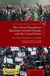The Liberal-Republican Quandary in Israel, Europe and the United States cover