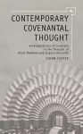 Contemporary Covenantal Thought cover