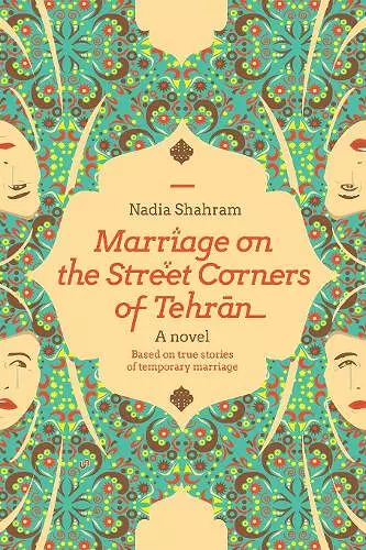 Marriage on the Street Corners of Tehran cover