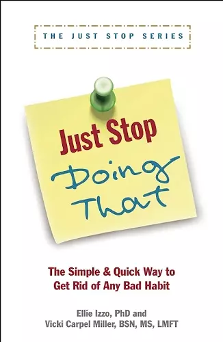 Just Stop Doing That! cover