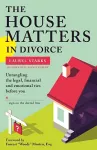 The House Matters in Divorce cover