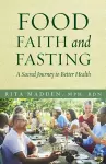 Food, Faith, and Fasting cover