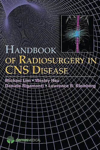 Handbook of Radiosurgery in CNS Disease cover