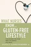 What Nurses Know...Gluten-Free Lifestyle cover