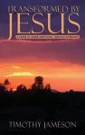 Transformed by Jesus cover