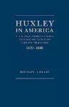 Huxley in America cover