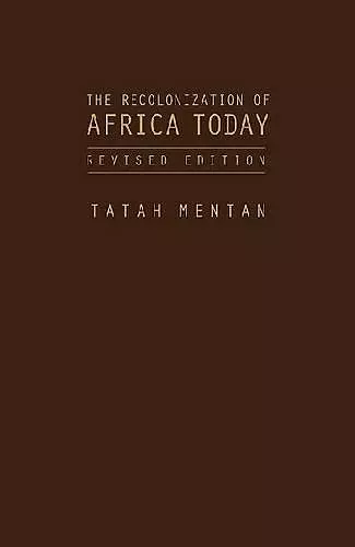 The Recolonization of Africa Today cover