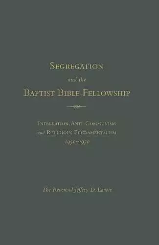 Racism and The Baptist Bible Fellowship cover