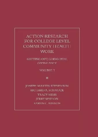 Action Research for College Level Community Health Work cover