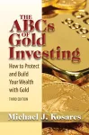 The ABCs of Gold Investing cover