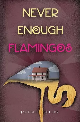 Never Enough Flamingos cover