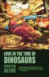 Love in the Time of Dinosaurs cover