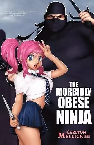 The Morbidly Obese Ninja cover