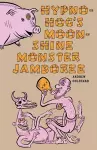 Hypno-Hog's Moonshine Monster Jamboree cover