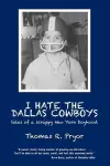 I Hate the Dallas Cowboys cover