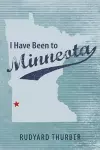 I Have Been to Minneota cover