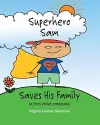 Superhero Sam Saves His Family cover