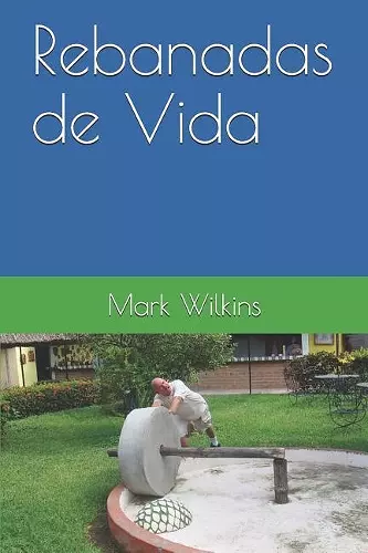 Rebanadas de Vida cover