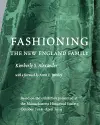 Fashioning the New England Family cover