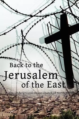 Back to the Jerusalem of the East cover