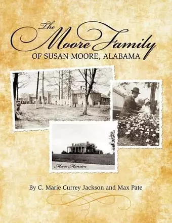 The Moore Family of Susan Moore, Alabama cover