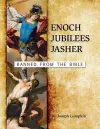 Enoch, Jubilees, Jasher cover