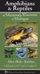 Amphibians & Reptiles of Minnesota, Wisconsin & Michigan cover